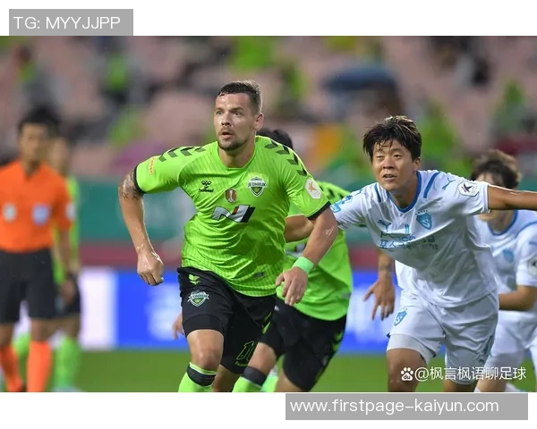 墨胜利对阵大邱FC精彩直播全程回顾与赛后分析